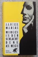 Roman "Morgen in der Schlacht denk an mich" von Javier Marias München - Bogenhausen Vorschau