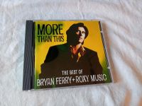 More than this the best of Bryan Ferry+Roxy Music Mecklenburg-Vorpommern - Wismar Vorschau