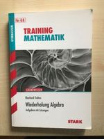 Stark Training Mathematik für G8 Grundwissen Wiederholung Algebra Bayern - Ochsenfurt Vorschau