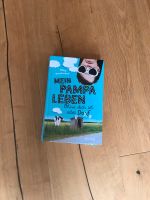 Mein Pampaleben von Silke Antelmann Jugendbuch Kr. München - Neubiberg Vorschau