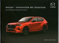 MAZDA Automobile , Buch über die Geschichte des Herstellers MAZDA Nordrhein-Westfalen - Mülheim (Ruhr) Vorschau