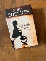 Buch - Nora Roberts - Die falsche Tochter Nordrhein-Westfalen - Enger Vorschau