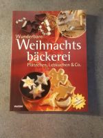 Wunderbare Weihnachtsbäckerei Plätzchen, Lebkuchen & Co. Baden-Württemberg - Neuler Vorschau