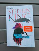Blutige Nachrichten - Stephen King Bochum - Bochum-Süd Vorschau