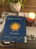 Buddhismus aktuell - fürsorglich Bayern - Augsburg Vorschau