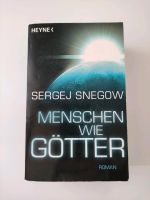 Menschen wie Götter - Sergej Snegow - Science Fiction Düsseldorf - Flingern Nord Vorschau