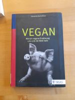Vegan - Warum vegane Ernährung uns heilt Bayern - Bamberg Vorschau
