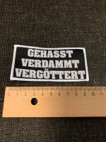 Böhse Onkelz Sammlung: Aufnäher - Patch, gehasst,verdammt,. Baden-Württemberg - Riedlingen Vorschau