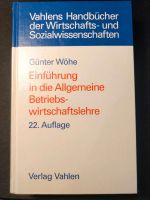 Wöhe, Einführung in die allgemeine Betriebswirtschaftslehre Hamburg-Mitte - Hamburg Horn Vorschau