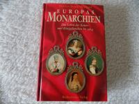 Europas Monarchen, Gordon Brook-Shepherd, wie neu !!!!!! Schleswig-Holstein - Reinfeld Vorschau