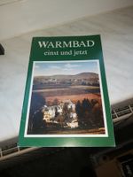 Warmbad - einst und jetzt - Broschüre Sachsen - Pirna Vorschau