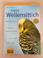 Mein Wellensittich Tiersitter-Pass, Aktivtest, Rundum gesund Buch Frankfurt am Main - Eschersheim Vorschau