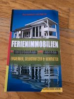 Buch Ferienimmobilien, erwerben,selbstnutzen, Alexander Goldwein Herzogtum Lauenburg - Ratzeburg Vorschau