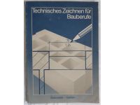 Buch „Technisches Zeichnen für Bauberufe“ Grundlagen Schroedel Thüringen - Altenburg Vorschau
