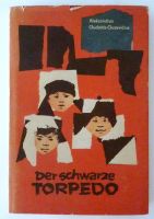 DDR Kinderbuch 1970: Der schwarze Torpedo / Litauen 1. Weltkrieg Schleswig-Holstein - Lübeck Vorschau
