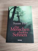 Susan Hill - Der Menschen dunkles Sehnen Essen - Essen-West Vorschau
