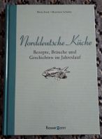 „Norddeutsche Küche“, Rezepte von Frank & Schultze, Kochbuch 200 Bayern - Pfaffenhofen a.d. Ilm Vorschau