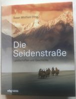 Susan Whitfield "Die Seidenstrasse" Baden-Württemberg - Engen Vorschau