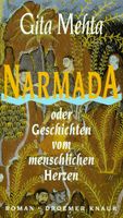 Narmada oder Geschichten vom menschlichen Herzen -Gita Mehta Kr. München - Ottobrunn Vorschau