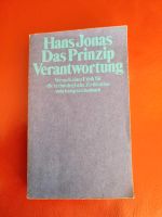 Das Prinzip Verantwortung, Hans Jonas, Versuch einer Ethik für di Nordrhein-Westfalen - Mülheim (Ruhr) Vorschau