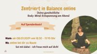 Online-Special Entspannung - Zentriert in Balance am 08.03.2024 Niedersachsen - Esens Vorschau