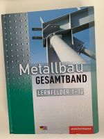 Metallbau Ausbildung Lehrbücher Niedersachsen - Danndorf Vorschau