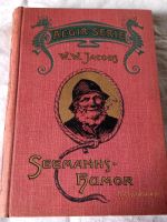 Seemannshumor W. W. Jacobs ca. 1925 Schleswig-Holstein - Selk Vorschau