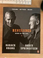 Buch RENEGADES Born in the USA Barack Obama, Bruce Springsteen Berlin - Niederschönhausen Vorschau