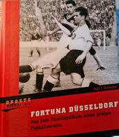 Fortuna Düsseldorf - Ralf J. Schoppe Familienalbum Nordrhein-Westfalen - Neuss Vorschau