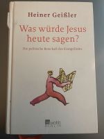 Was würde Jesus heute sagen Rheinland-Pfalz - Gau-Algesheim Vorschau