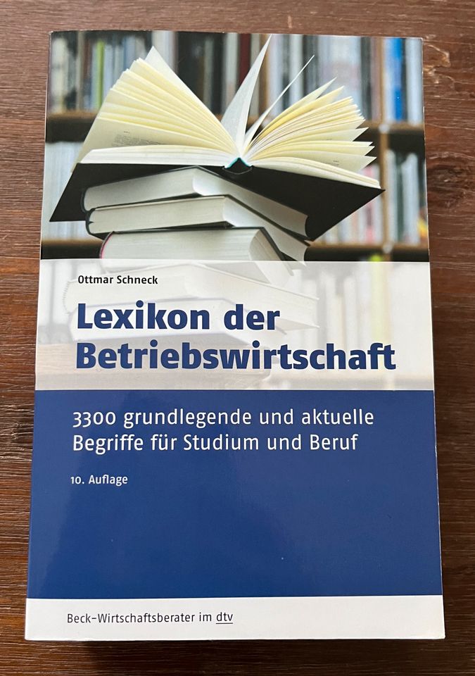 Lexikon der Betriebswirtschaft Ottmar Schneck aktuelle 10.Auflage in Moos