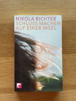 „Schlussmachen auf einer Insel“ von Nikola Richter Baden-Württemberg - Weikersheim Vorschau