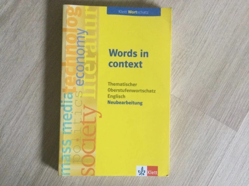 Abi Vorbereitung Englisch - Klett Wortschatz - Words in context in Olching