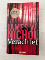 James W. Nichol - Verachtet - Roman - Der Welt Bestseller Nordrhein-Westfalen - Dülmen Vorschau