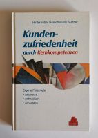 Kundenzufriedenheit durch Kernkompetenzen, Hinterhuber u.a. Niedersachsen - Uetze Vorschau