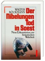 Der Nibelungen Tod in Soest. Neue Erkenntnisse zur historischen W Nordrhein-Westfalen - Troisdorf Vorschau