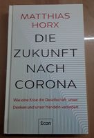 Matthias Horx - Die Zukunft nach Corona (Buch gebunden) Hessen - Dillenburg Vorschau