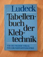 Tabellenbuch der Klebetechnik, Ludeck Sachsen - Adorf-Vogtland Vorschau