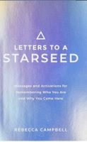 Letters to a Starseed rebecca campbell Essen - Essen-West Vorschau