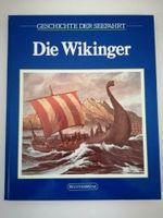 Die Wikinger - Geschichte der Seefahrt - Autor: Robert Wernick 17 Bayern - Peiting Vorschau