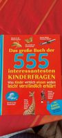 Das große Buch der 555 interessantesten Kinderfragen Sachsen-Anhalt - Dessau-Roßlau Vorschau