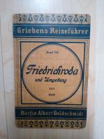 !! GRIEBENS REISEFÜHRER 1915  Friedrichroda und Umgebung Berlin - Schöneberg Vorschau