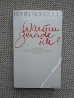 Robin Norwood - Warum gerade ich ? Hessen - Heuchelheim Vorschau