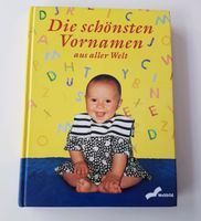 ♡Buch,Die schönsten Vornamen aus aller Welt ♡ Nordrhein-Westfalen - Sassenberg Vorschau