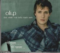 Oli P. | Maxi-CD | "Das erste mal tat's noch weh" | neu, in OVP Berlin - Spandau Vorschau