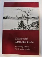 Vor fünfzig Jahren wurde Mainz geteilt - Chance für AKK Rückkehr Baden-Württemberg - Wald Vorschau