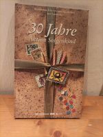 Buch 30 Jahre Aktion Sorgenkind Briefmarken Sammeln Geschichten Rheinland-Pfalz - Hillscheid Vorschau