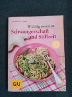 Richtig essen in Schwangerschaft und Stillzeit - Buch - von Cramm Bielefeld - Bielefeld (Innenstadt) Vorschau