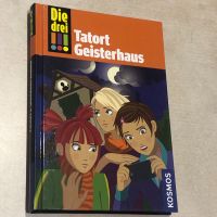 Die drei !!! - Tatort Geisterhaus von Maja von Vogel Nordrhein-Westfalen - Stemwede Vorschau