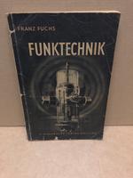 Franz Fuchs Grundriss der Funktechnik Buch 1950 Rheinland-Pfalz - Wallertheim Vorschau